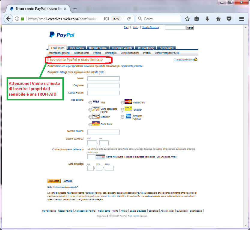 Clicca per ingrandire l'immagine del FALSO form di autenticazione di PayPal, che induce l'ignaro ricevente ad inserire i dati della carta di credito.
