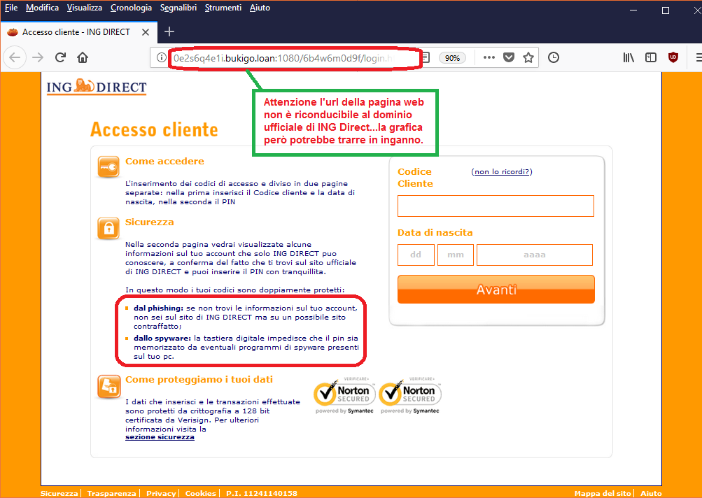 Clicca per ingrandire l'immagine del FALSO sito internet di ING DIRECT, che cerca di indurre il ricevente a inserire le credenziali del suo conto corrente online