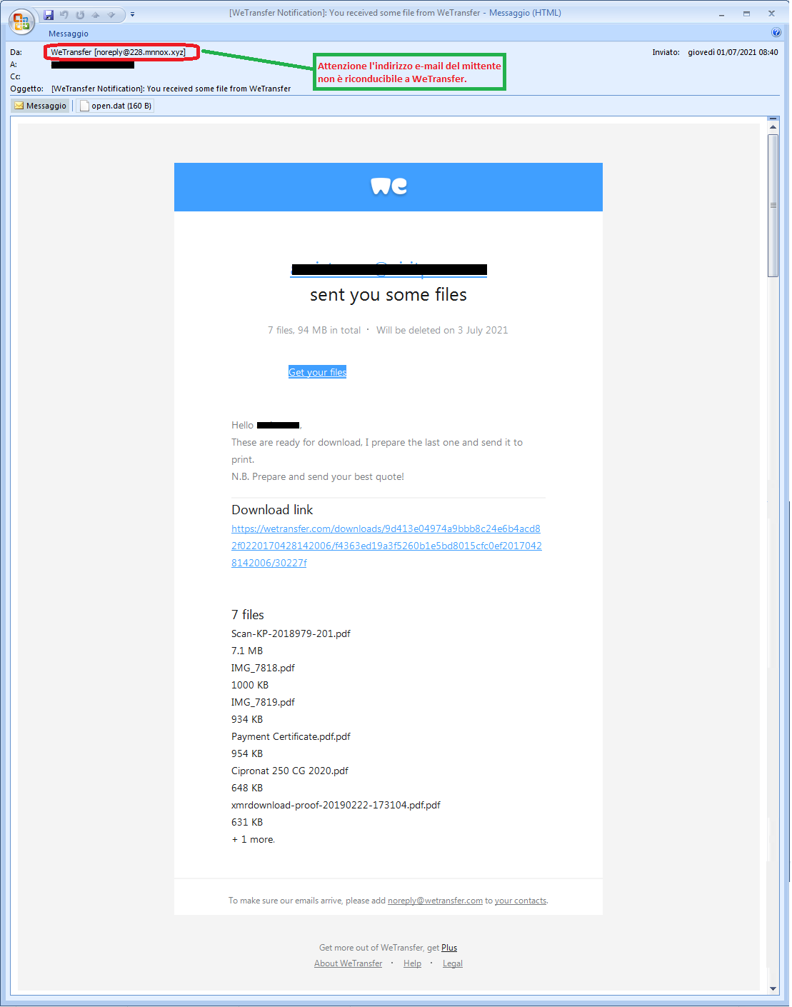 Clicca per ingrandire l'immagine della falsa e-mail di WeTransfer, che cerca di indurre il ricevente a cliccare sui link per rubare le credenziali di accesso all'account.