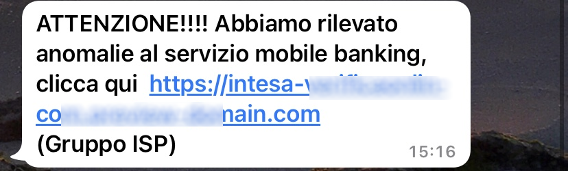 Clicca per ingrandire l'immagine del falso sms giusto da Intesa Sanpaolo che cerca di indurre il ricevente a cliccare sui link per rubare le credenziali di accesso a suo conto corrente.