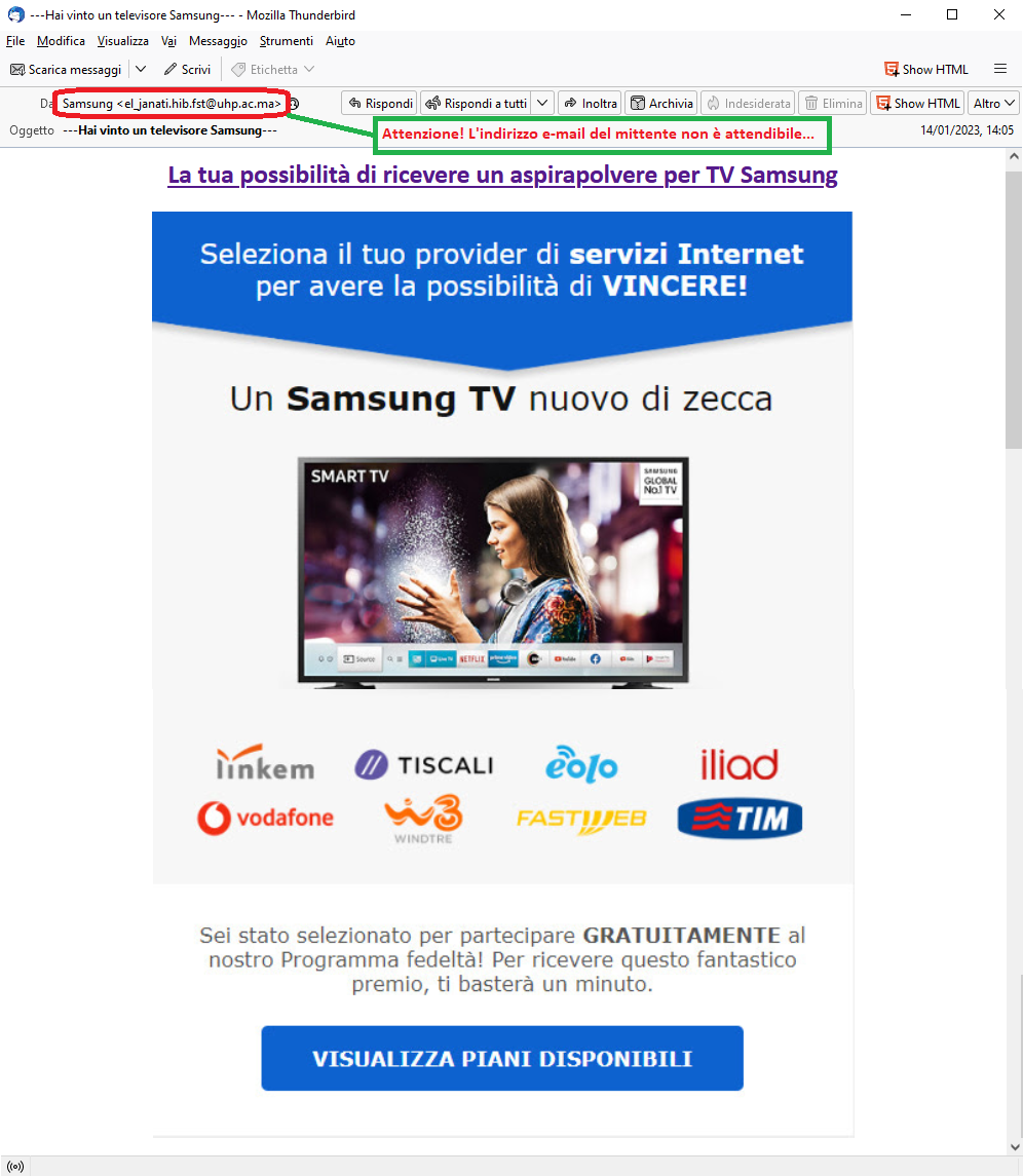 Clicca per ingrandire l'immagine del falsa e-mail che informa della possibilità di vincere un televisore Samsung...in realtà si tratta di una TRUFFA!