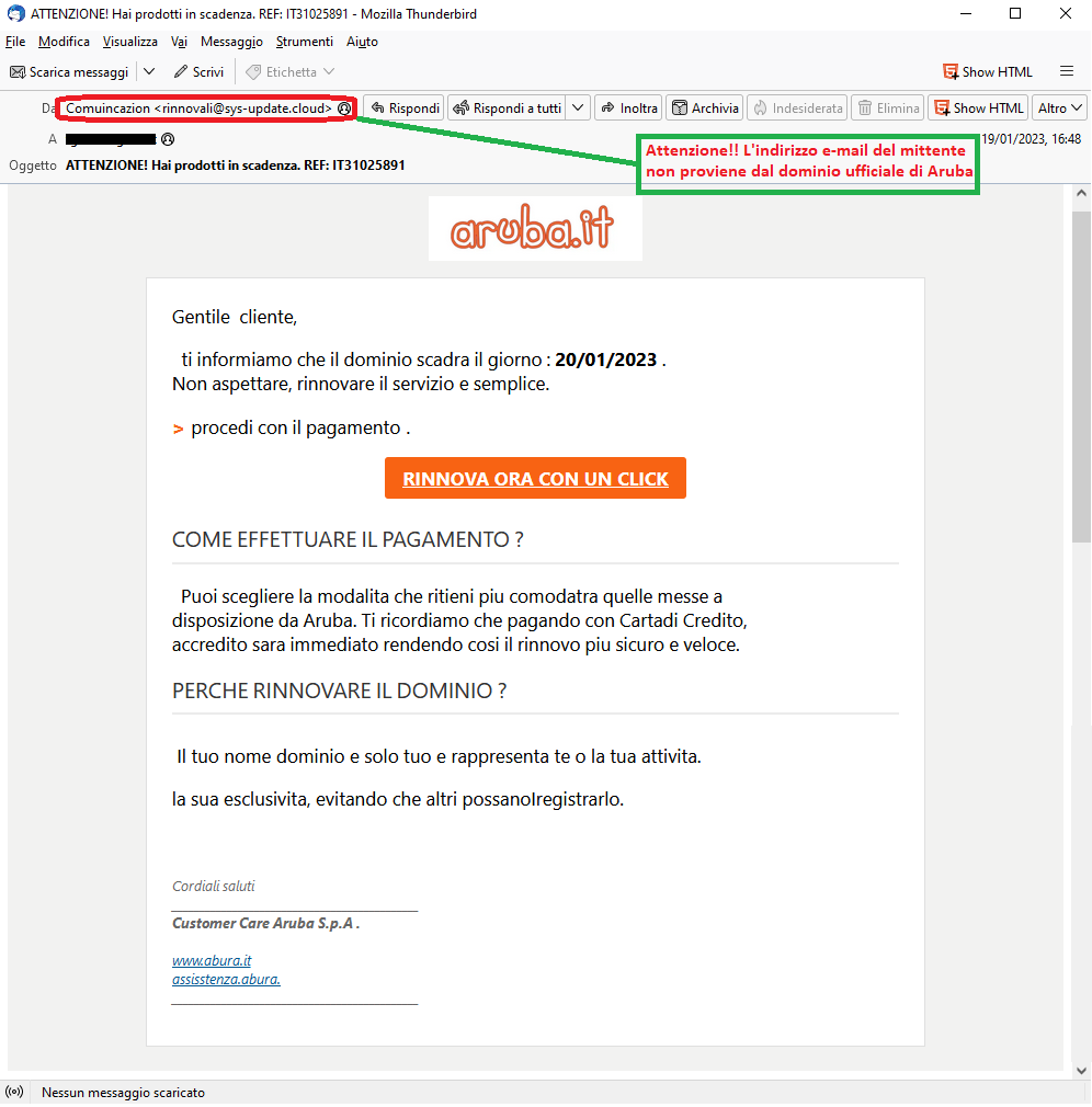 Clicca per ingrandire l'immagine della falsa e-mail di Aruba che comunica che il dominio è in scadenza e di rinnovare, ma in realtà è una TRUFFA!