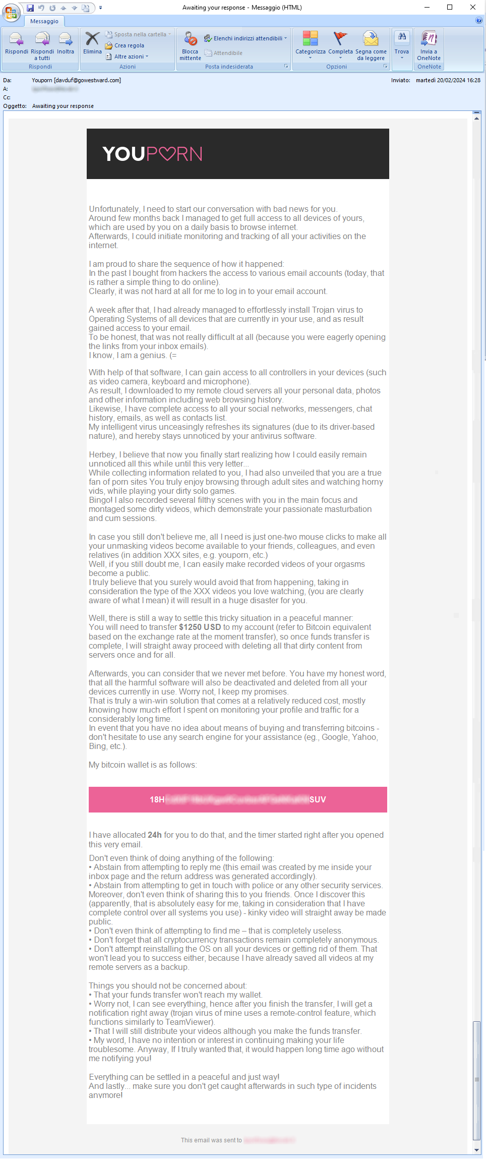 Clicca per ingrandire l'immagine del tentativo di RICATTO VIA E-MAIL, che minaccia l'utente di inviare un video di lui mentre guardi SITI x Adulti... Clicca per ingrandire l'immagine del tentativo di RICATTO VIA E-MAIL, che minaccia l'utente di inviare un video di lui mentre guardi SITI x Adulti...