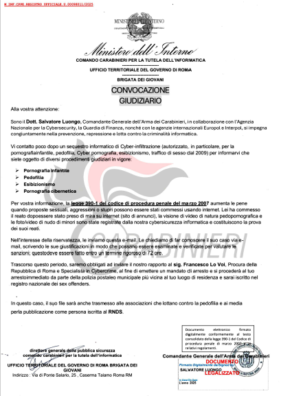 Clicca per ingrandire l'immagine dell'allegato relativo alla convocazione per inchiesta giudiziaria da parte dell'Arma dei Carabinieri, ma che in realtà è una TRUFFA! Clicca per ingrandire l'immagine dell'allegato relativo alla convocazione per inchiesta giudiziaria da parte dell'Arma dei Carabinieri, ma che in realtà è una TRUFFA!
