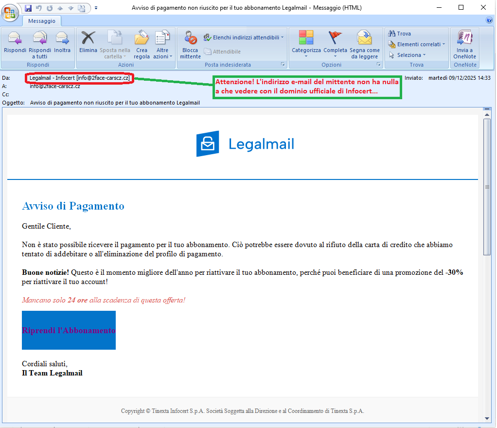 Clicca per ingrandire l'immagine della falsa e-mail di Tonexta Infocert che induce l'utente ad effettuare l'accesso al suo account...in realtà è una TRUFFA! Clicca per ingrandire l'immagine della falsa e-mail di Tinexta Infocert che induce l'utente ad effettuare l'accesso al suo account...in realtà è una TRUFFA!