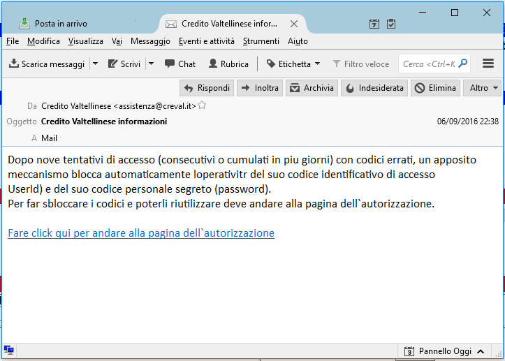 Clicca per ingrandire l'immagine della falsa e-mail del Credito Valtellinese, che cerca di rubare le credenziali del conto corrente online.