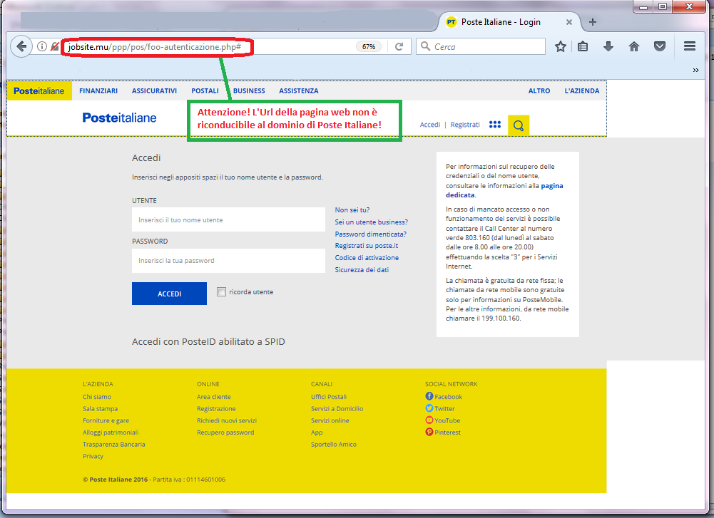 Clicca per ingrandire l'immagine del FALSO form di autenticazione di Poste Italiane, che induce l'ignaro ricevente ad effettuare il login del suo account